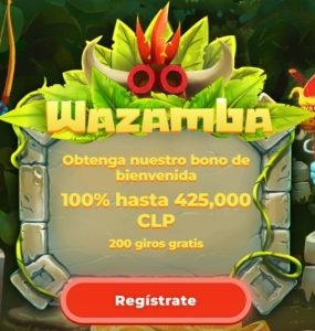 bonos bienvenida para chile wazamba